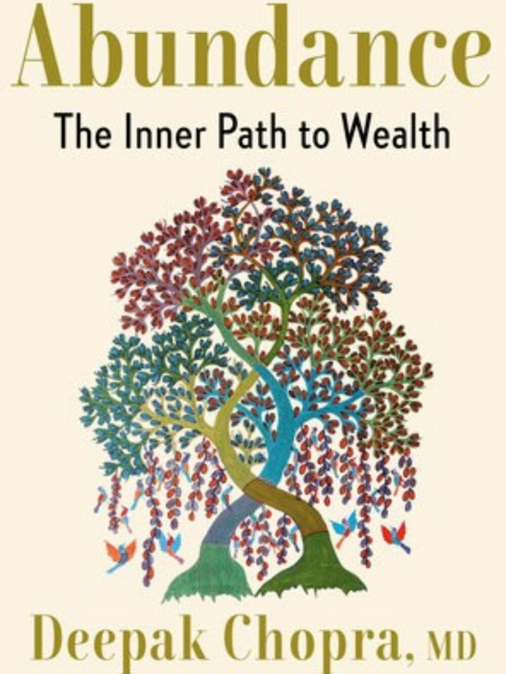 Abundance The Inner Path to Wealth Deepak Chopra Hardcover